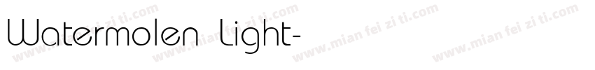 Watermolen Light字体转换